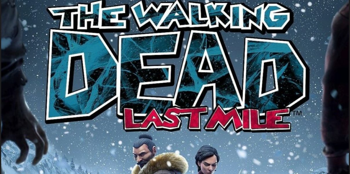 The Walking Dead: Last MILE